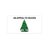 An Appeal To Heaven Bumper Stickers
