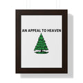 Copy of An Appeal to Heaven Framed Vertical Poster