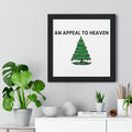 Copy of An Appeal to Heaven Framed Vertical Poster