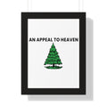 Copy of An Appeal to Heaven Framed Vertical Poster